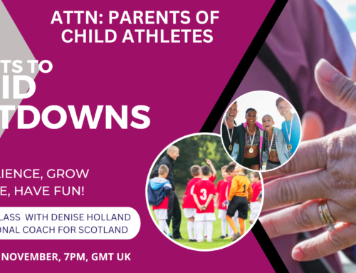 Attn: Parents of Child Athletes-Three Secrets to Avoid Meltdowns